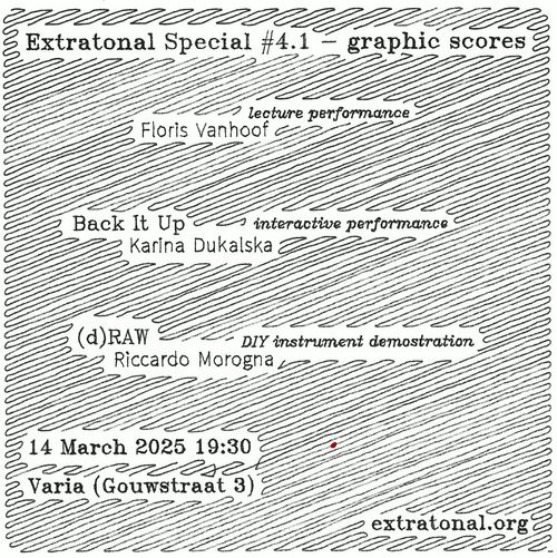 Extratonal Special #4.1: Graphic Scores
Flyer