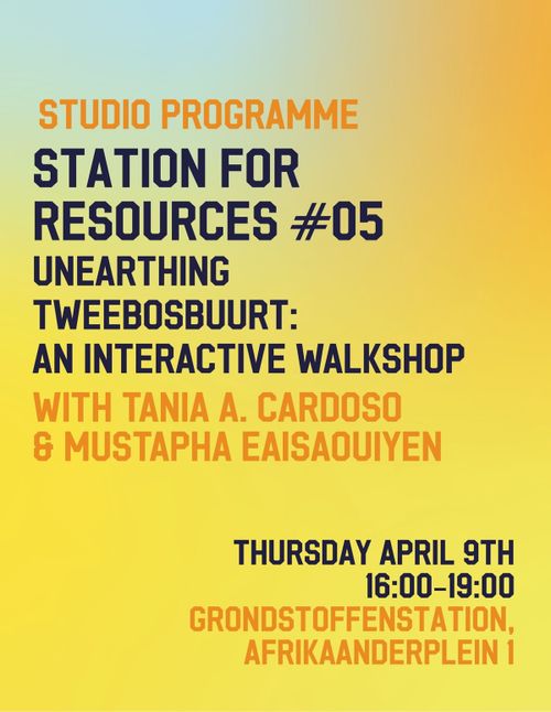 Unearthing Tweebosbuurt: A walkshop with Tânia and Mustapha