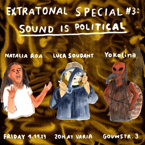 Extratonal Special #3: Sound Is Political